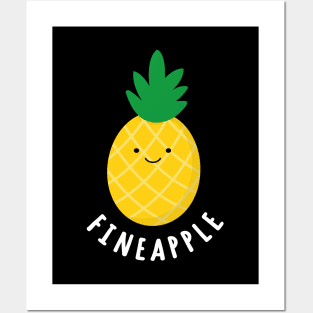 Cute funny pineapple fineapple Posters and Art